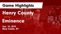 Henry County  vs Eminence Game Highlights - Jan. 15, 2019