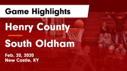 Henry County  vs South Oldham  Game Highlights - Feb. 20, 2020