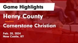 Henry County  vs Cornerstone Christian  Game Highlights - Feb. 20, 2024