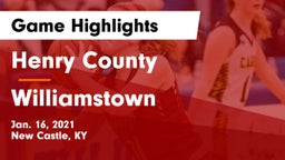 Henry County  vs Williamstown  Game Highlights - Jan. 16, 2021