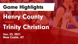 Henry County  vs Trinity Christian  Game Highlights - Jan. 22, 2021