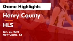 Henry County  vs HLS Game Highlights - Jan. 26, 2021
