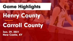 Henry County  vs Carroll County  Game Highlights - Jan. 29, 2021