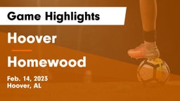 Hoover  vs Homewood  Game Highlights - Feb. 14, 2023