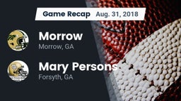 Recap: Morrow  vs. Mary Persons  2018