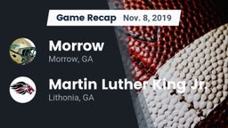 Recap: Morrow  vs. Martin Luther King Jr.  2019
