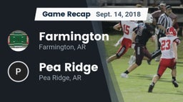 Recap: Farmington  vs. Pea Ridge  2018