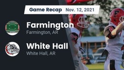 Recap: Farmington  vs. White Hall  2021