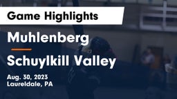 Muhlenberg  vs Schuylkill Valley  Game Highlights - Aug. 30, 2023