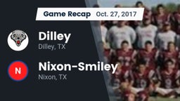 Recap: Dilley  vs. Nixon-Smiley  2017