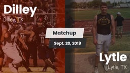 Matchup: Dilley vs. Lytle  2019
