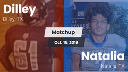 Matchup: Dilley vs. Natalia  2019