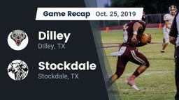Recap: Dilley  vs. Stockdale  2019