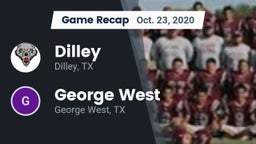Recap: Dilley  vs. George West  2020