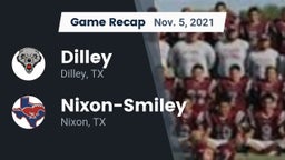 Recap: Dilley  vs. Nixon-Smiley  2021