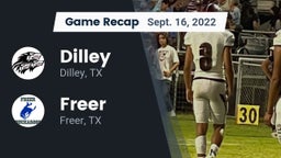 Recap: Dilley  vs. Freer  2022