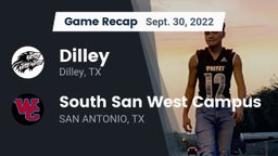 Recap: Dilley  vs. South San West Campus 2022