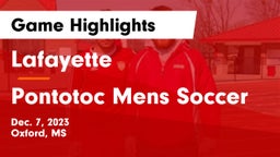 Lafayette  vs Pontotoc Mens Soccer Game Highlights - Dec. 7, 2023