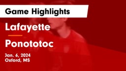 Lafayette  vs Ponototoc Game Highlights - Jan. 6, 2024