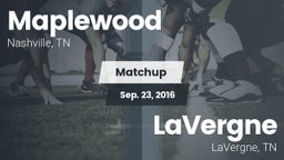 Matchup: Maplewood vs. LaVergne  2016