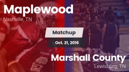 Matchup: Maplewood vs. Marshall County  2016