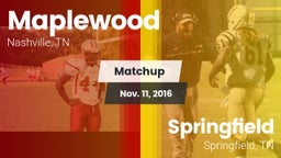 Matchup: Maplewood vs. Springfield  2016