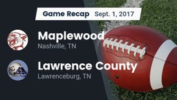 Recap: Maplewood  vs. Lawrence County  2017