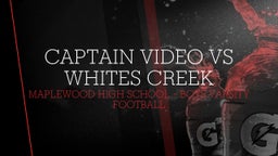 Maplewood football highlights Captain Video vs Whites Creek