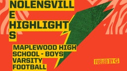 Maplewood football highlights NOLENSVILLE HIGHLIGHTS