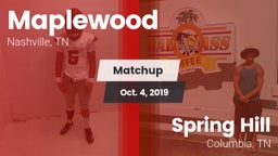 Matchup: Maplewood vs. Spring Hill  2019