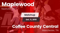 Matchup: Maplewood vs. Coffee County Central  2019