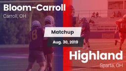 Matchup: Bloom-Carroll vs. Highland  2019