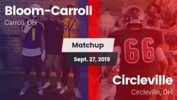 Matchup: Bloom-Carroll vs. Circleville  2019