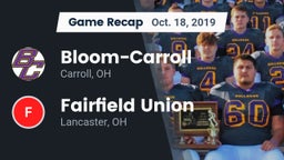 Recap: Bloom-Carroll  vs. Fairfield Union  2019