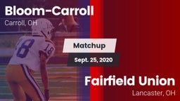 Matchup: Bloom-Carroll vs. Fairfield Union  2020