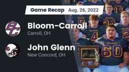 Recap: Bloom-Carroll  vs. John Glenn  2022