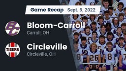 Recap: Bloom-Carroll  vs. Circleville  2022