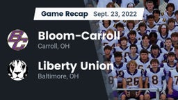 Recap: Bloom-Carroll  vs. Liberty Union  2022
