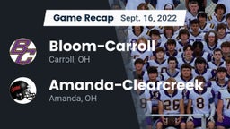 Recap: Bloom-Carroll  vs. Amanda-Clearcreek  2022