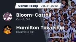 Recap: Bloom-Carroll  vs. Hamilton Township  2022