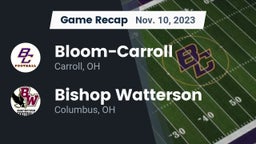 Recap: Bloom-Carroll  vs. Bishop Watterson  2023