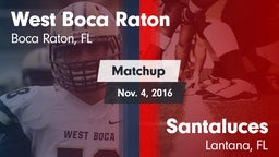 Matchup: West Boca Raton vs. Santaluces  2016