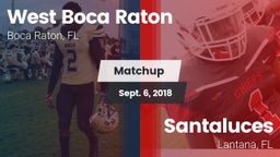 Matchup: West Boca Raton vs. Santaluces  2018