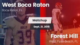 Matchup: West Boca Raton vs. Forest Hill  2018