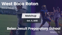 Matchup: West Boca Raton vs. Belen Jesuit Preparatory School 2018