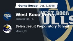Recap: West Boca Raton  vs. Belen Jesuit Preparatory School 2018