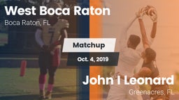 Matchup: West Boca Raton vs. John I Leonard  2019