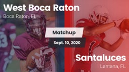 Matchup: West Boca Raton vs. Santaluces  2020