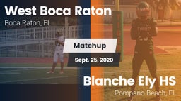 Matchup: West Boca Raton vs. Blanche Ely HS 2020