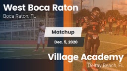 Matchup: West Boca Raton vs. Village Academy  2020